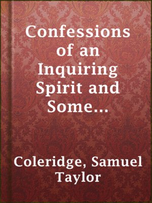 cover image of Confessions of an Inquiring Spirit and Some Miscellaneous Pieces